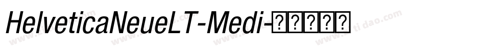 HelveticaNeueLT-Medi字体转换