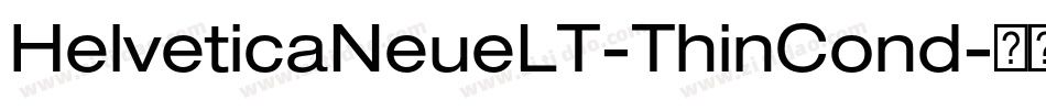 HelveticaNeueLT-ThinCond字体转换