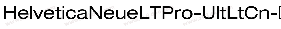 HelveticaNeueLTPro-UltLtCn字体转换