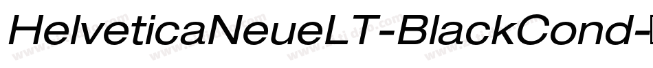 HelveticaNeueLT-BlackCond字体转换