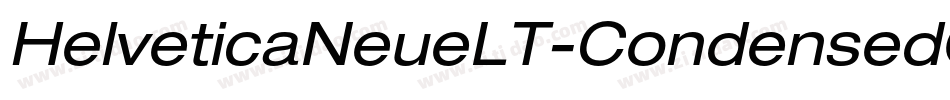 HelveticaNeueLT-CondensedObl字体转换