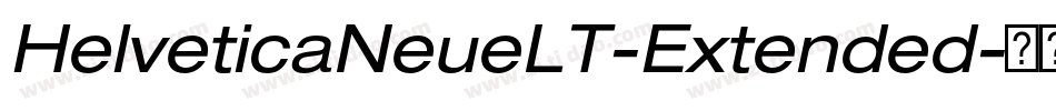 HelveticaNeueLT-Extended字体转换