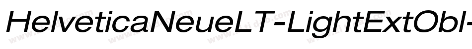 HelveticaNeueLT-LightExtObl字体转换