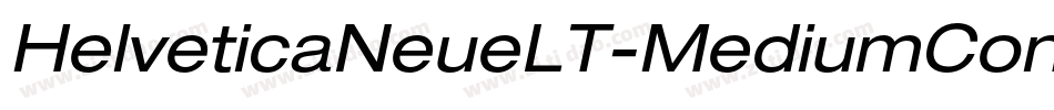 HelveticaNeueLT-MediumCondObl字体转换