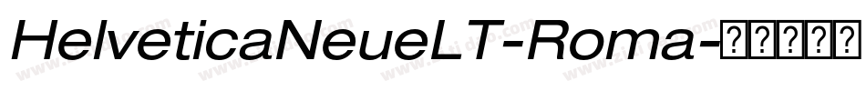 HelveticaNeueLT-Roma字体转换