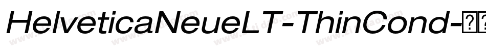 HelveticaNeueLT-ThinCond字体转换