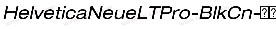 HelveticaNeueLTPro-BlkCn字体转换