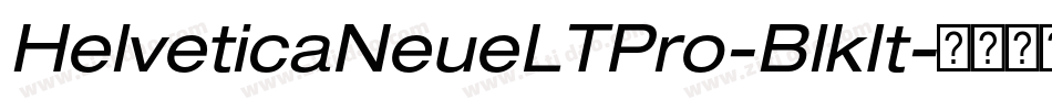 HelveticaNeueLTPro-BlkIt字体转换