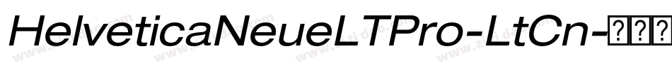 HelveticaNeueLTPro-LtCn字体转换