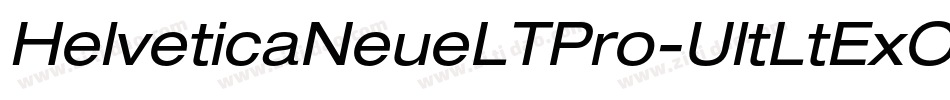 HelveticaNeueLTPro-UltLtExO字体转换