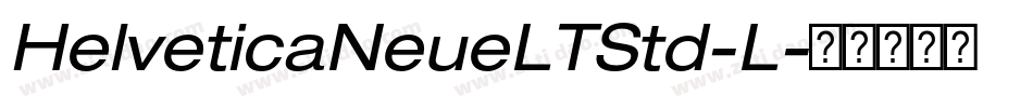 HelveticaNeueLTStd-L字体转换