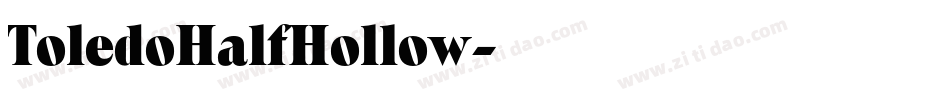 ToledoHalfHollow字体转换