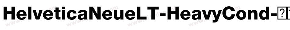HelveticaNeueLT-HeavyCond字体转换