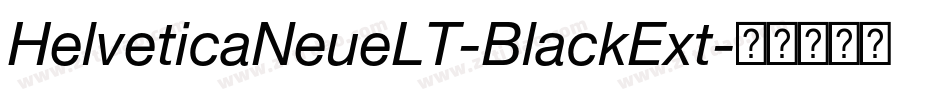 HelveticaNeueLT-BlackExt字体转换