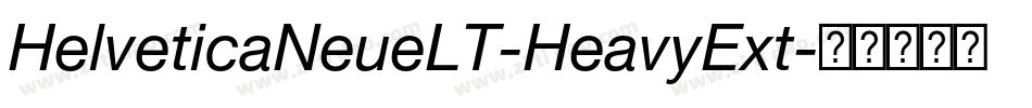 HelveticaNeueLT-HeavyExt字体转换