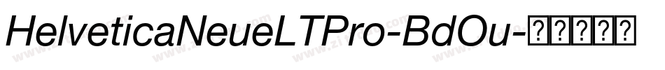 HelveticaNeueLTPro-BdOu字体转换