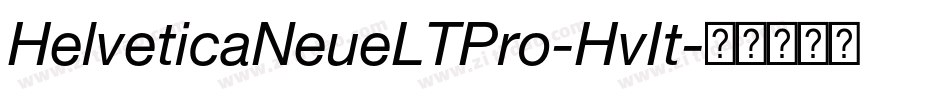HelveticaNeueLTPro-HvIt字体转换