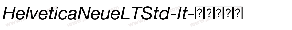 HelveticaNeueLTStd-It字体转换