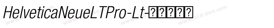 HelveticaNeueLTPro-Lt字体转换