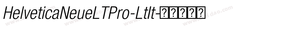 HelveticaNeueLTPro-LtIt字体转换