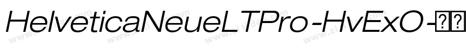 HelveticaNeueLTPro-HvExO字体转换