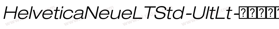 HelveticaNeueLTStd-UltLt字体转换
