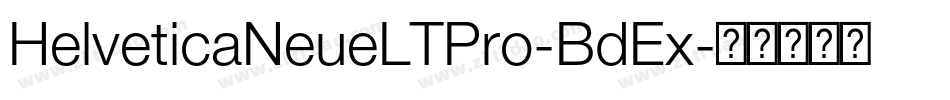 HelveticaNeueLTPro-BdEx字体转换