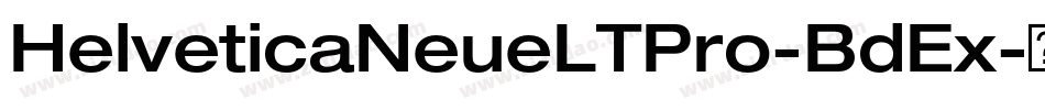 HelveticaNeueLTPro-BdEx字体转换