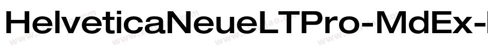 HelveticaNeueLTPro-MdEx字体转换