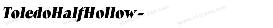 ToledoHalfHollow字体转换