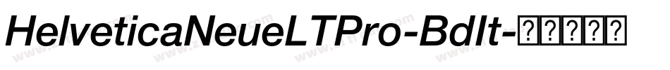 HelveticaNeueLTPro-BdIt字体转换