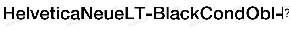 HelveticaNeueLT-BlackCondObl字体转换