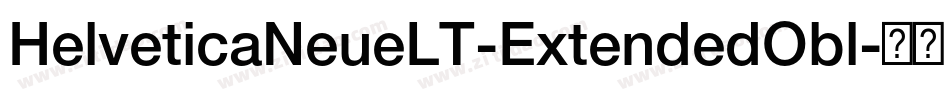 HelveticaNeueLT-ExtendedObl字体转换