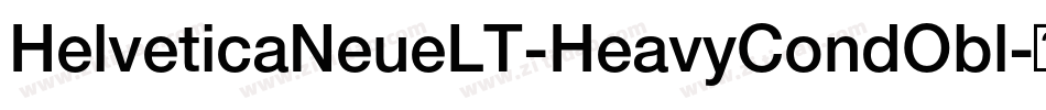 HelveticaNeueLT-HeavyCondObl字体转换