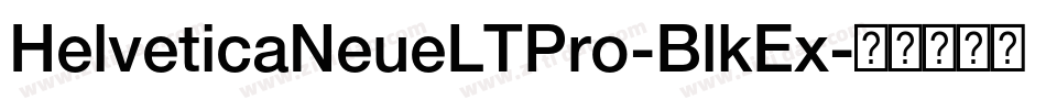 HelveticaNeueLTPro-BlkEx字体转换
