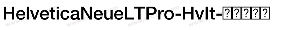HelveticaNeueLTPro-HvIt字体转换
