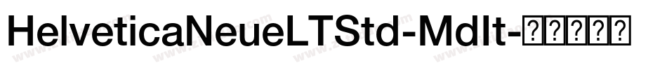 HelveticaNeueLTStd-MdIt字体转换