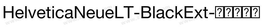 HelveticaNeueLT-BlackExt字体转换