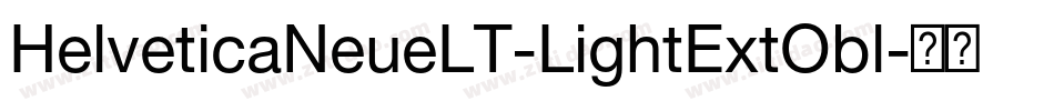 HelveticaNeueLT-LightExtObl字体转换
