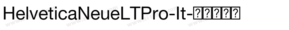 HelveticaNeueLTPro-It字体转换