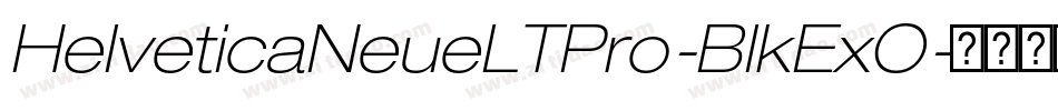 HelveticaNeueLTPro-BlkExO字体转换