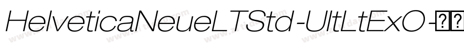 HelveticaNeueLTStd-UltLtExO字体转换