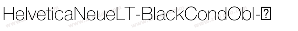 HelveticaNeueLT-BlackCondObl字体转换