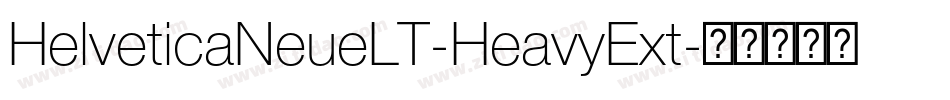 HelveticaNeueLT-HeavyExt字体转换