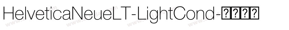 HelveticaNeueLT-LightCond字体转换