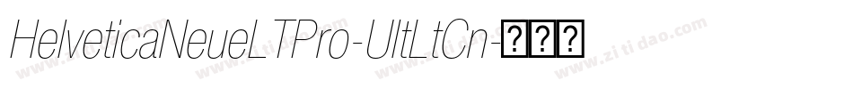 HelveticaNeueLTPro-UltLtCn字体转换