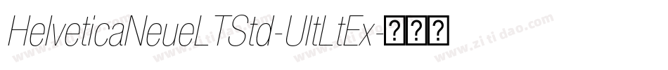 HelveticaNeueLTStd-UltLtEx字体转换
