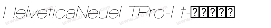 HelveticaNeueLTPro-Lt字体转换