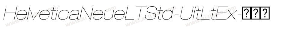 HelveticaNeueLTStd-UltLtEx字体转换