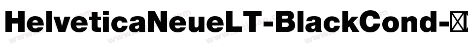 HelveticaNeueLT-BlackCond字体转换